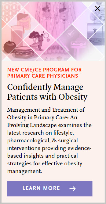 Management and Treatment of Obesity in Primary Care: An Evolving Landscape